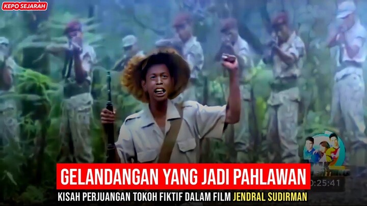 Bukan Gelandangan Biasa!! Belajar dari Sosok 'KARSANI' dalam Film Jendral Sudirman! - Review Singkat