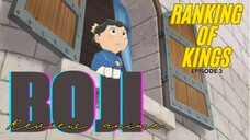 Anime Viral Rekomendasi - Rangking of Kings / Ousama Rangking - Review Seru ⁉️⁉️  - Episode 3 (Tiga)