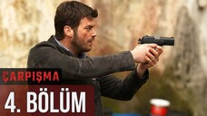 Çarpışma VOSTFR - Épisode 04