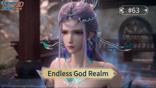 Endless God Realm Episode 63 Sub Indo