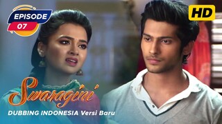 Swaragini Episode 7 Bahasa Indonesia || Swaragini BTV Dubbing Indonesia