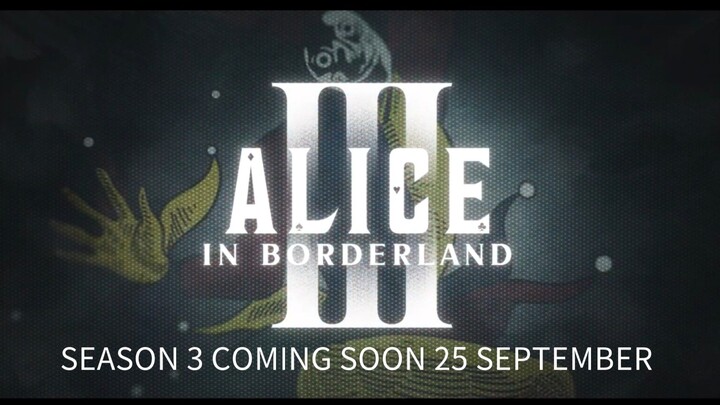 ALICE IN BORDERLAND SEASON 3 | September 25 Arisu escaped Borderland once.