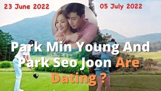 Park Min Young & Park Seo Joon Are Dating ?