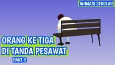 Orang ke 3 di tanda pesawat - animasi sekolah