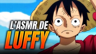 L'ASMR de MONKEY D. LUFFY 🔴