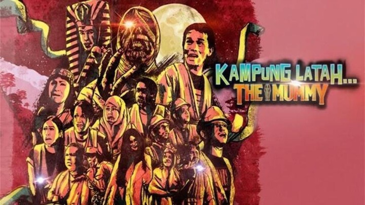 Bell Ngasri : Kampung Latah The Mummy