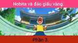 Nobita và đảo giấu vàng p3