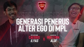 GENERASI PENERUS ALTER EGO DI MPL | ALTER EGO ACADEMY