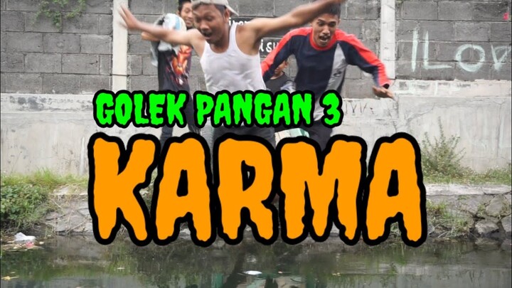 KARMA |Part 3