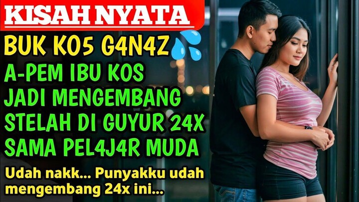 MENGEJUTKAN.‼️IBU KOS YANG MENGERTI KEMAUAN PENGHUNI KOSNYA, KISAH IBU KOS