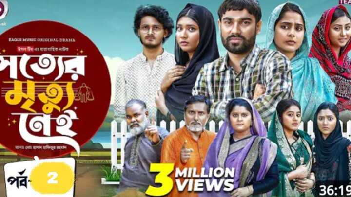 Shotter Mrittu Nei | সত্যের মৃত্যু নেই | EP 02 | Kiron,Mumu,Rowshni | Bangla Natok 2026