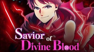 Savior of divine blood (Manwha)