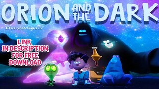 ORION Orion and the Dark 2024 AnimationMovies Animated orion orion and the Films Animation Fanart