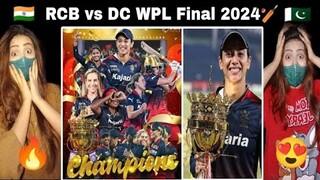 Pakistani Reaction on RCB vs DC Final WPL 2024🔥 | RCB Women Winning Moment | Indian Cricket Team