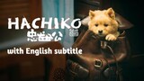 Hachiko (Chinese) 2023 | HD 1080p with English subtitle