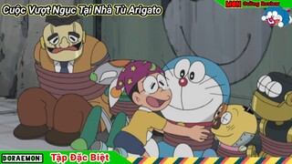 Review Doraemon | Tập Đặc Biệt - Cuộc Vượt Ngục Tại Nhà Tù Arigato | Mon Cuồng Review