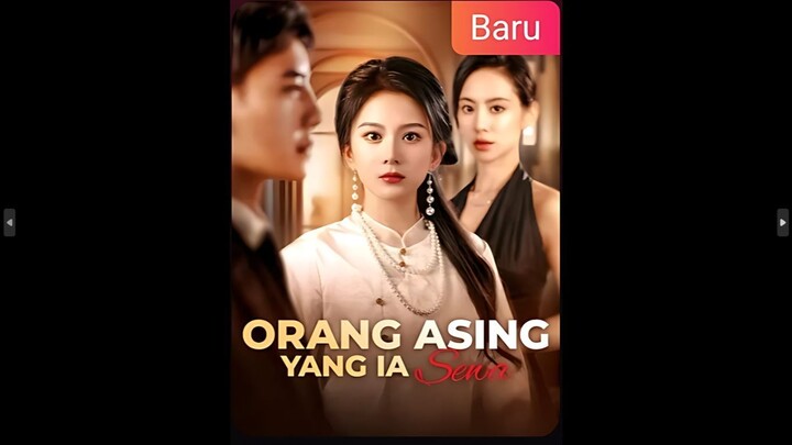 Orang Asing yang ia Sewa Drama China Sub Indo | Full episode