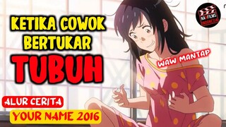 BEGINILAH JADINYA JIKA COWOK BERTUKAR TUBUH DENGAN WANITA‼️ Alur Cerita Film - Your Name (2016)