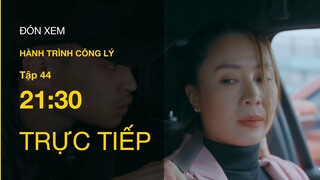 Trực tiếp VTV3 | Hành trình công lý tập 44 | Phương bị bắt cóc cùng vợ Việt