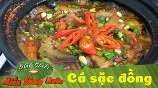 CÁ SẶC ĐỒNG mộc mạc vị quê | Đặc sản miền sông nước