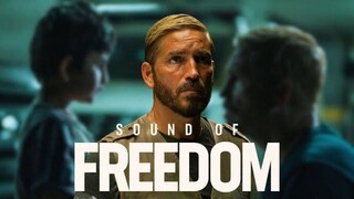 Sound of Freedom Full Movie