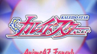 Kaleido Star tập 1 Vietsub