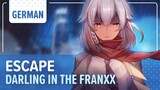 Darling in the FranXX「Escape」- German ver. | Selphius