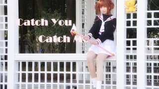 爷 青 回 ! 魔卡少女樱OP☆Catch You Catch Me【梨喵】