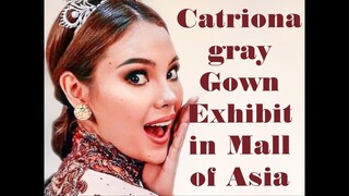 CATRIONA GRAY GOWN EXHIBIT IN | MALL OF ASIA
