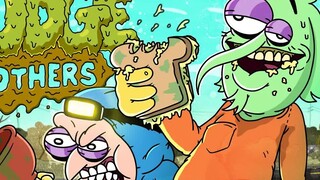 【Sial dan Kencing】 Sludge Brothers