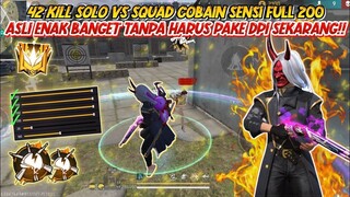 42 KILL SOLO VS SQUAD COBAIN SENSI FULL 200!! ASLI ENAK BANGET EUYY