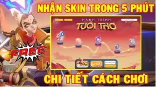 Cách Chơi Và Nhận FREE Skin Ngộ Không Nhóc Tì Trong 5 Phút  Hành Trình Tuổi Thơ Liên Quân