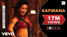 Kafirana Full Video Joker Akshay Kumar Chitrangada Singh Sunidhi Chauhan Farah Khan