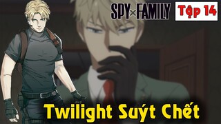 [Spy X Family Tập 14] Twilight Suýt Bỏ Mạng Và Kế Hoạch Ngăn Chặn Khủng Bố Bom Chó