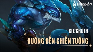 KIL'GROTH MÙA 21 - TRANG BỊ, BẢNG NGỌC, PHÙ HIỆU VÀ CÁCH CHƠI KIL'GROTH MẠNH NHẤT