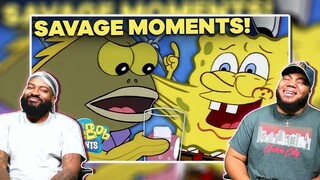 INTHECLUTCH REACTS TO SPONGEBOB TOP 26 MOST SAVAGE MOMENTS (REACTION)