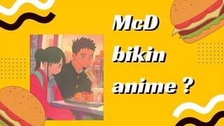 IKLAN ANIME INI TERNYATA DARI MCD LOH 🍔