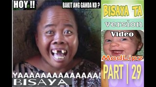 Madlipz bisaya version part 29