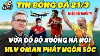 Vừa Đổ Bộ Xuống Hà Nội, HLV Oman Phát Ngôn Sốc Về ĐTVN Khiến Cả Đông Nam Á Bật Cười