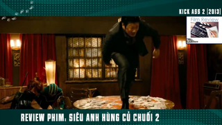 (P5) Siêu Anh Hùng Củ CHuối BỰa #ReviewPhim