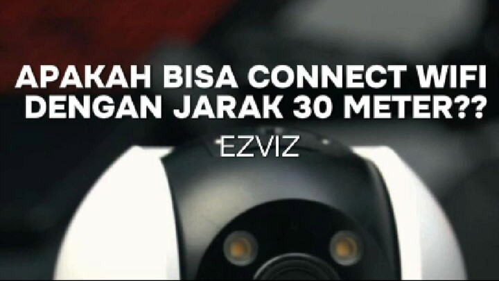 WiFi Jarak 30 Meter, CCTV Outdoor Emang Bisa?