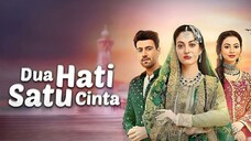 Dua Hati Satu Cinta - Episode 01