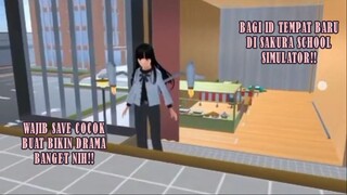 BAGI BAGI ID TEMPAT BARU SAKURA SCHOOL SIMULATOR COCOK BUAT DRAMA!!