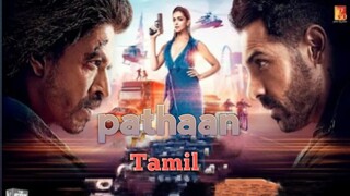 pathaan tamil dubbed full movie shahrukh khan