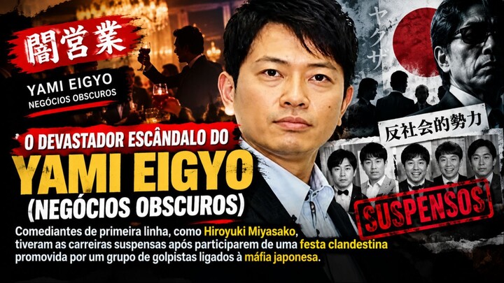 NEGÓCIO OBSCURO A festa secreta que derrubou a TV japonesa!