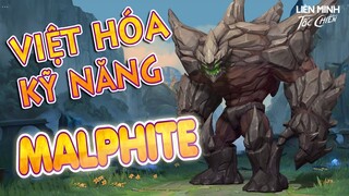 Malphite, tiêu điểm tướng, Việt hóa kỹ năng | Liên Minh Tốc Chiến - Wild Rift