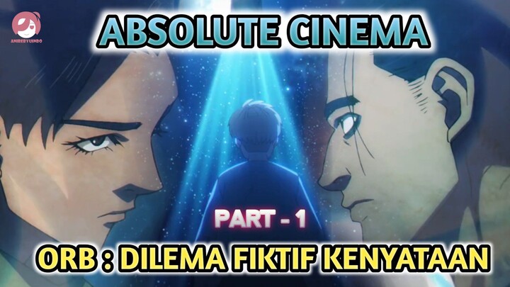 Gak Suka Sejarah?? Coba Nonton Anime Orb