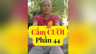 Thử thách Cấm Cười Phần 44 hàihướcvuivẻ coicấmcười hàihước cấmcười thửthách hàihướcvuinhộn thửtháchcấmcười