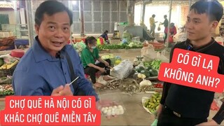Lạ lẫm lần đầu đi chợ quê Ba Vì Hà Nội xem có đặc sản gì !!!