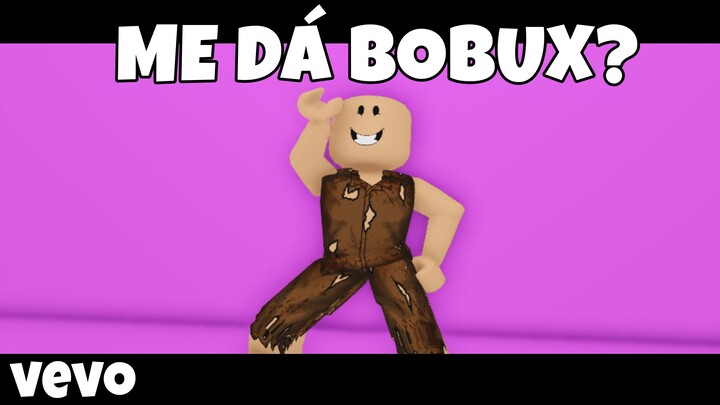 Roblox Musical - ME DÁ 1 MILHÃO DE BOBUX